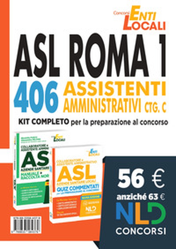 Concorso Asl Roma: Kit completo per 326 Collaboratori Amministrativi Cat. D e 406 Assistenti Amministrativi Cat. C Asl Roma - Librerie.coop Concorso Asl Roma: Kit completo per 326 Collaboratori Amministrativi Cat. D e 406 Assistenti Amministrativi Cat. C Asl Roma - Librerie.coop