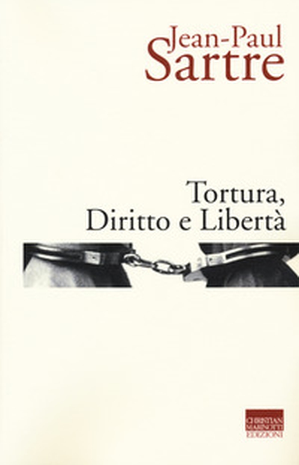 Tortura, diritto e libertà - Librerie.coop Tortura, diritto e libertà - Librerie.coop