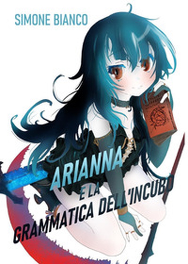 Arianna e la grammatica dell'incubo - Librerie.coop Arianna e la grammatica dell'incubo - Librerie.coop