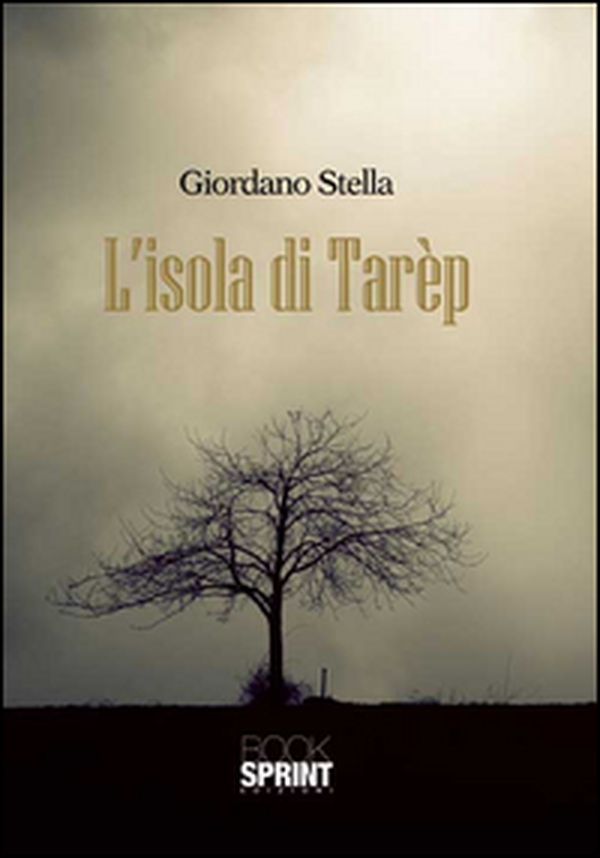 L'isola di Tarèp - Librerie.coop L'isola di Tarèp - Librerie.coop