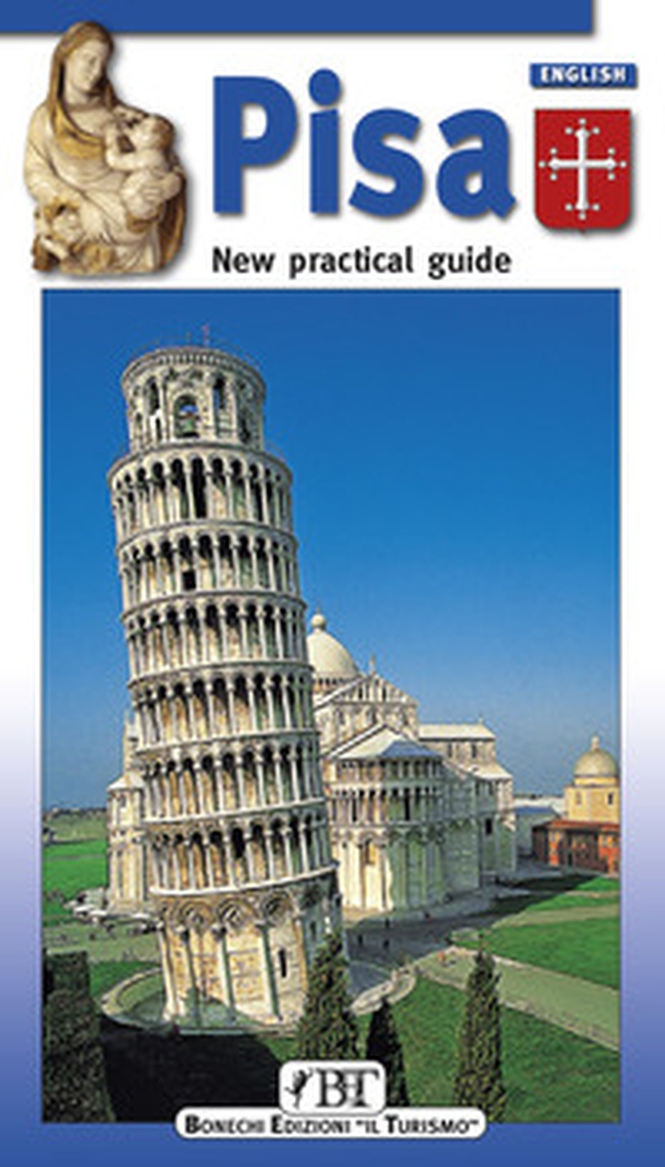 Pisa. New practical guide - Librerie.coop Pisa. New practical guide - Librerie.coop