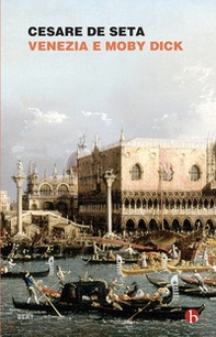 Venezia e Moby Dick - Librerie.coop