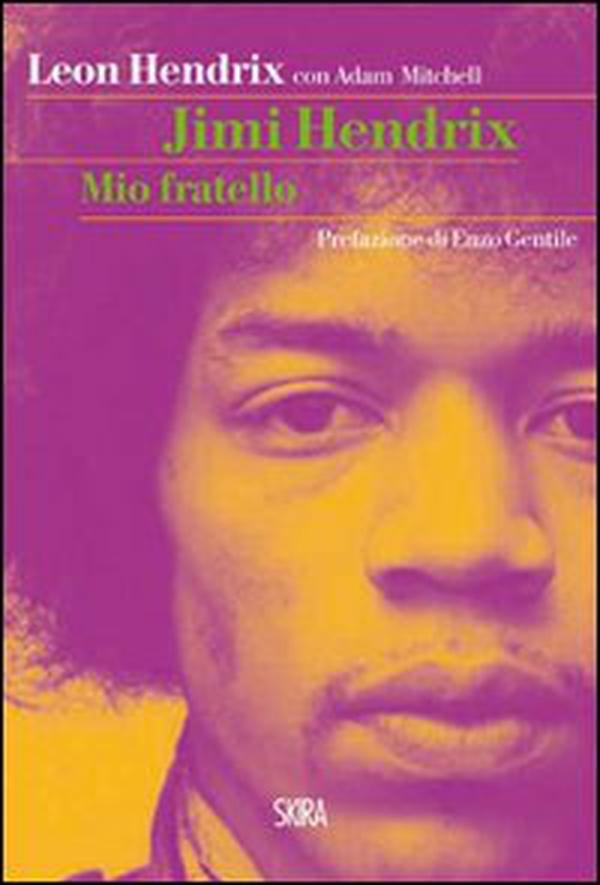 Jimi Hendrix. Mio fratello - Librerie.coop Jimi Hendrix. Mio fratello - Librerie.coop