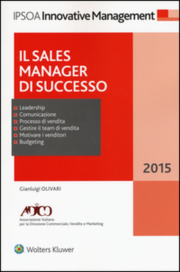 Il sales manager di successo - Librerie.coop Il sales manager di successo - Librerie.coop
