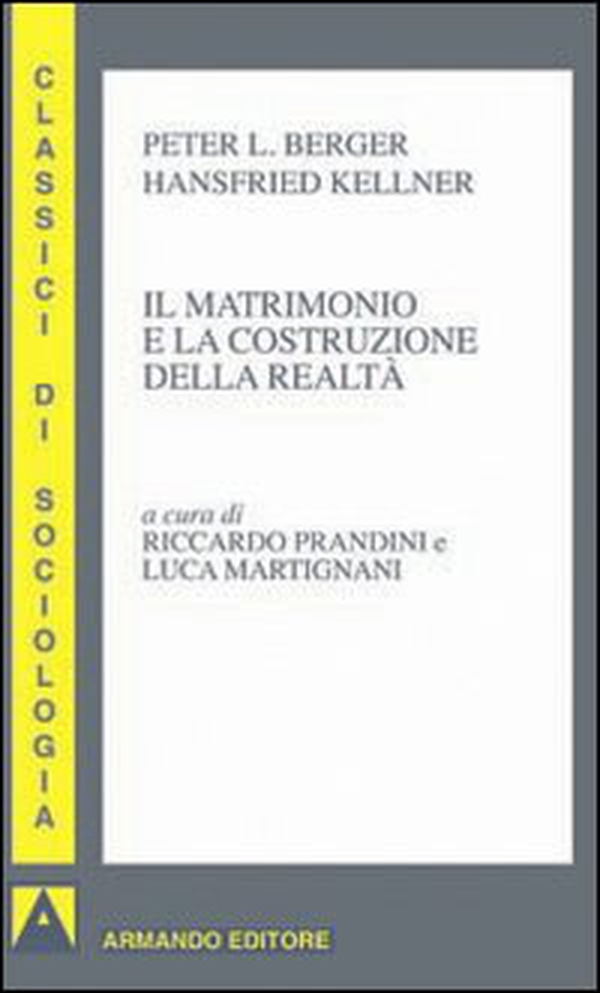 Il matrimonio e la costruzione della realtà - Librerie.coop Il matrimonio e la costruzione della realtà - Librerie.coop