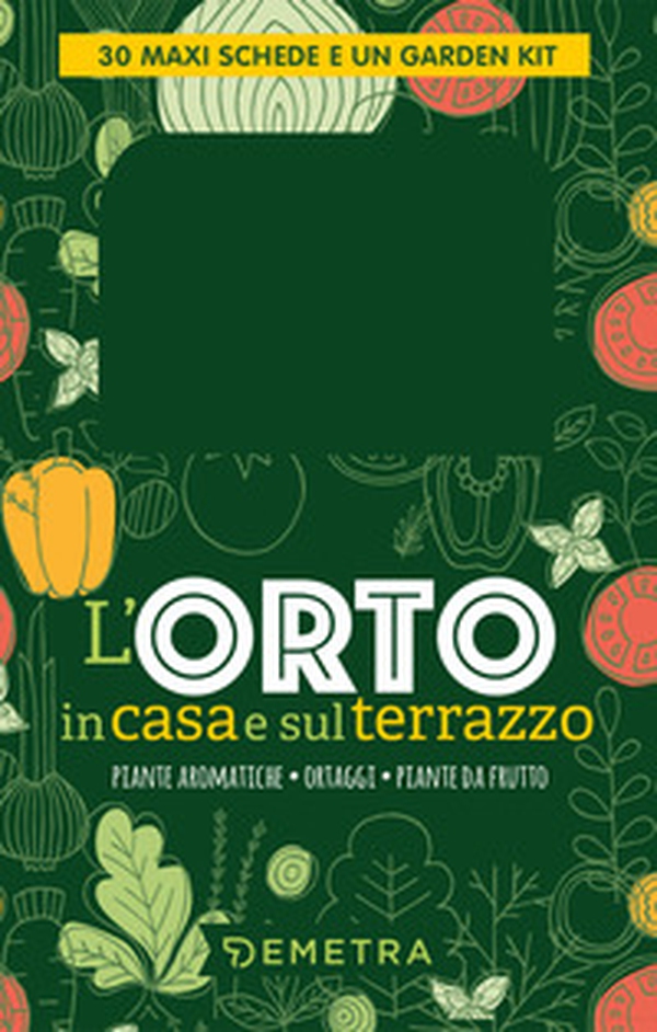 L'orto in casa e sul terrazzo - Librerie.coop L'orto in casa e sul terrazzo - Librerie.coop