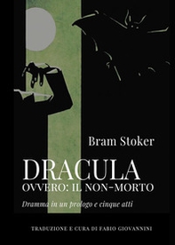 Dracula ovvero: il non-morto - Librerie.coop