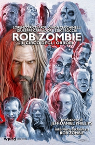 Rob Zombie. Il circo degli orrori - Librerie.coop