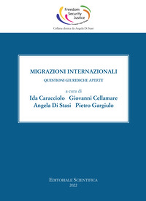Migrazioni internazionali. Questioni giuridiche aperte - Librerie.coop Migrazioni internazionali. Questioni giuridiche aperte - Librerie.coop