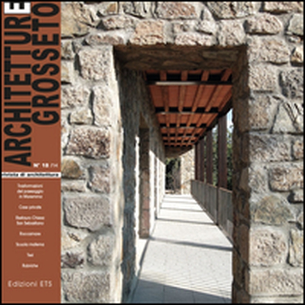 Architetture Grosseto - Vol. 18 - Librerie.coop Architetture Grosseto - Vol. 18 - Librerie.coop