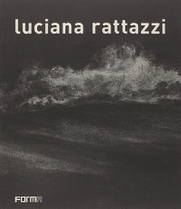 Luciana Rattazzi. Ediz. italiana e inglese - Librerie.coop Luciana Rattazzi. Ediz. italiana e inglese - Librerie.coop