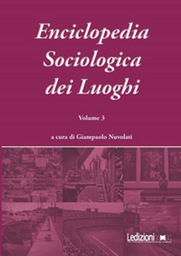 Enciclopedia sociologica dei luoghi - Librerie.coop Enciclopedia sociologica dei luoghi - Librerie.coop
