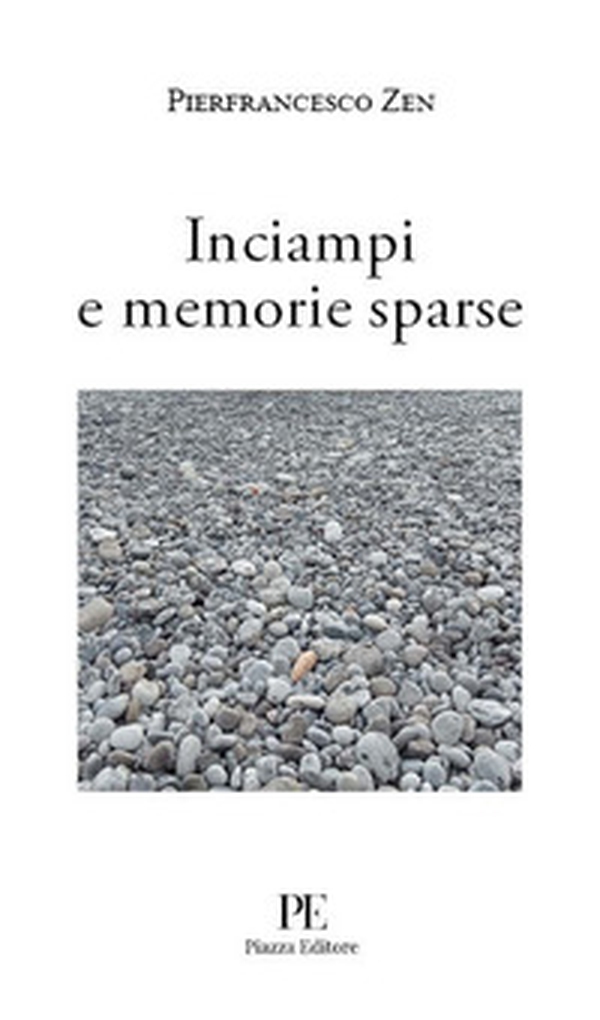 Inciampi e memorie sparse - Librerie.coop Inciampi e memorie sparse - Librerie.coop