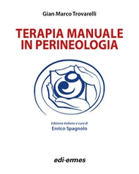 Terapia manuale in perineologia - Librerie.coop