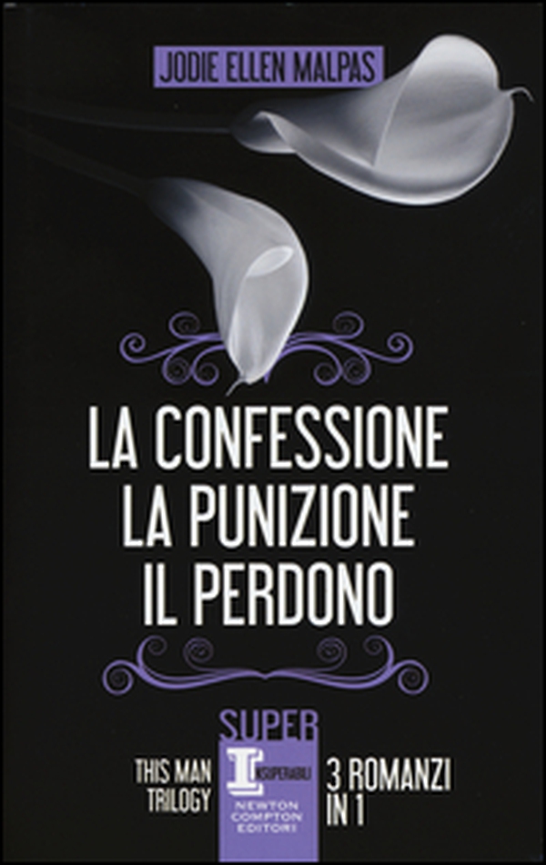 This man trilogy: La confessione-La punizione-Il perdono - Librerie.coop This man trilogy: La confessione-La punizione-Il perdono - Librerie.coop