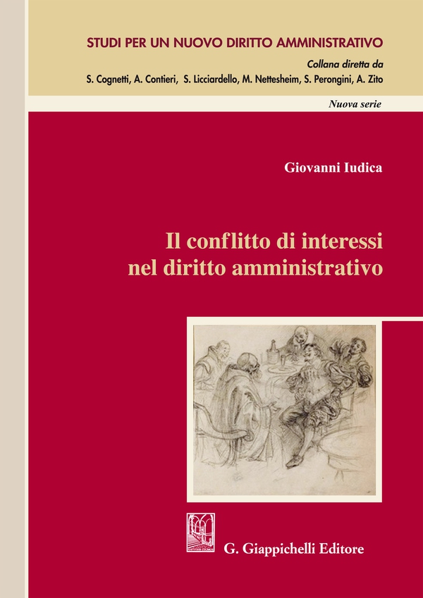 Il conflitto di interessi nel diritto amministrativo - Librerie.coop Il conflitto di interessi nel diritto amministrativo - Librerie.coop