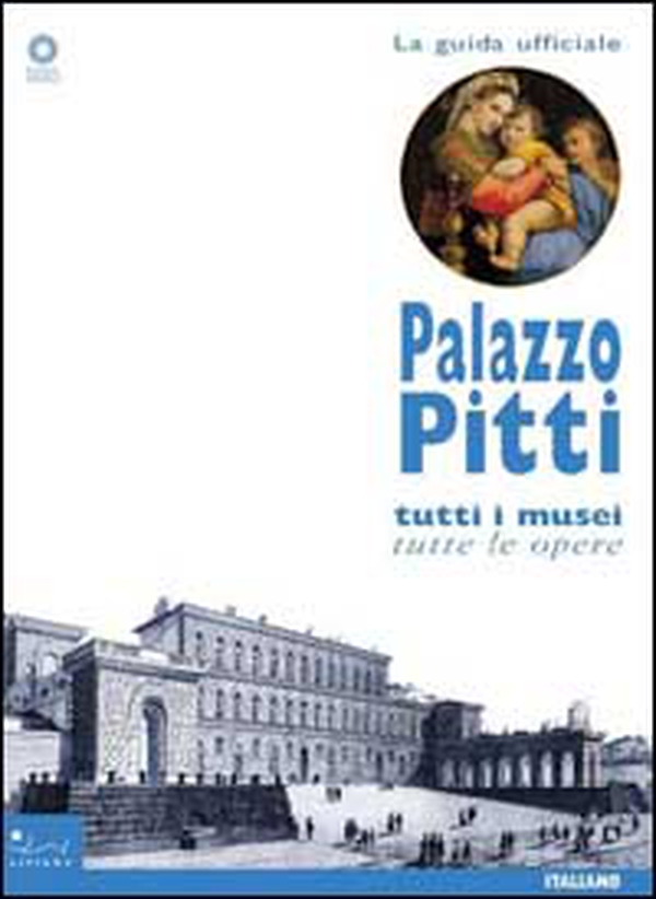 Palazzo Pitti. Tutti i musei, tutte le opere - Librerie.coop Palazzo Pitti. Tutti i musei, tutte le opere - Librerie.coop