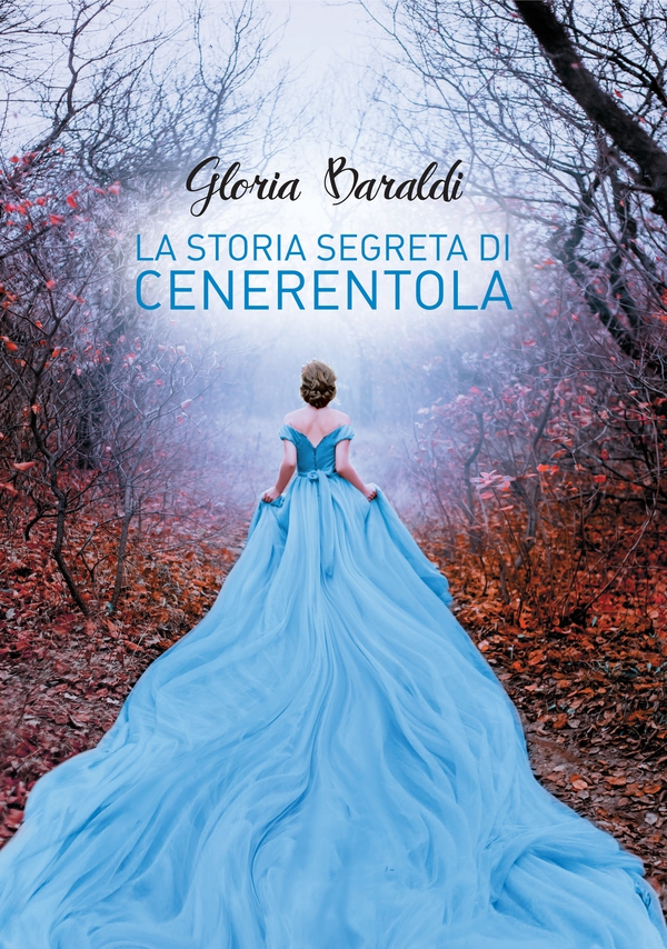 La storia segreta di Cenerentola - Librerie.coop La storia segreta di Cenerentola - Librerie.coop