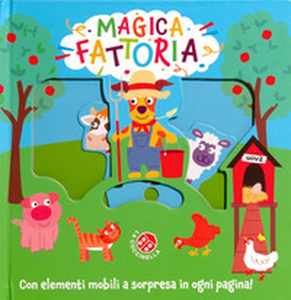 Magica fattoria - Librerie.coop Magica fattoria - Librerie.coop
