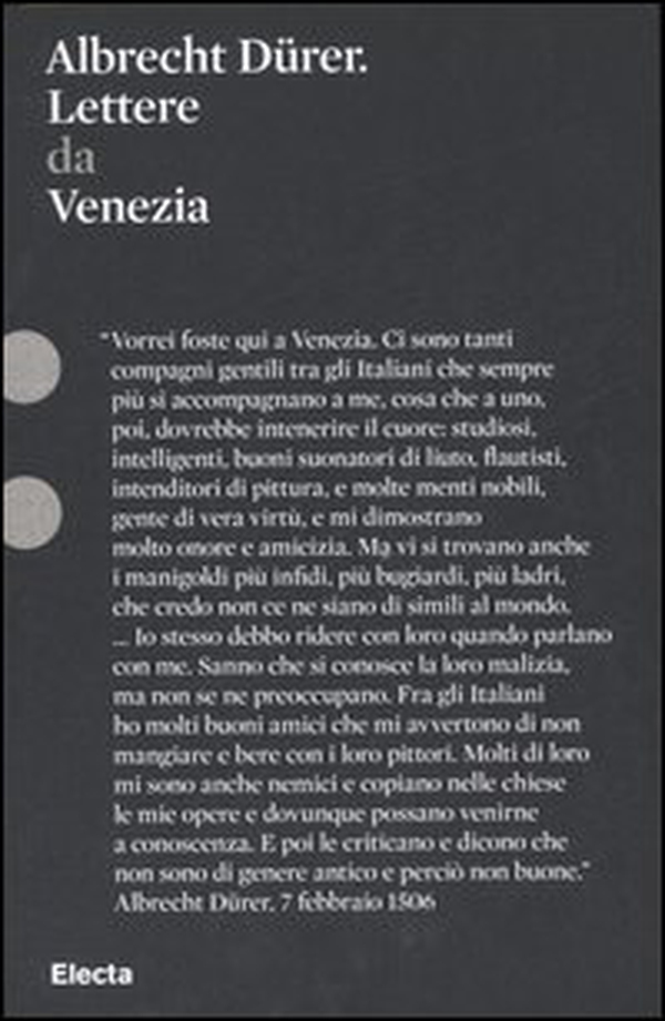 Albrecht Dürer. Lettere da Venezia - Librerie.coop Albrecht Dürer. Lettere da Venezia - Librerie.coop