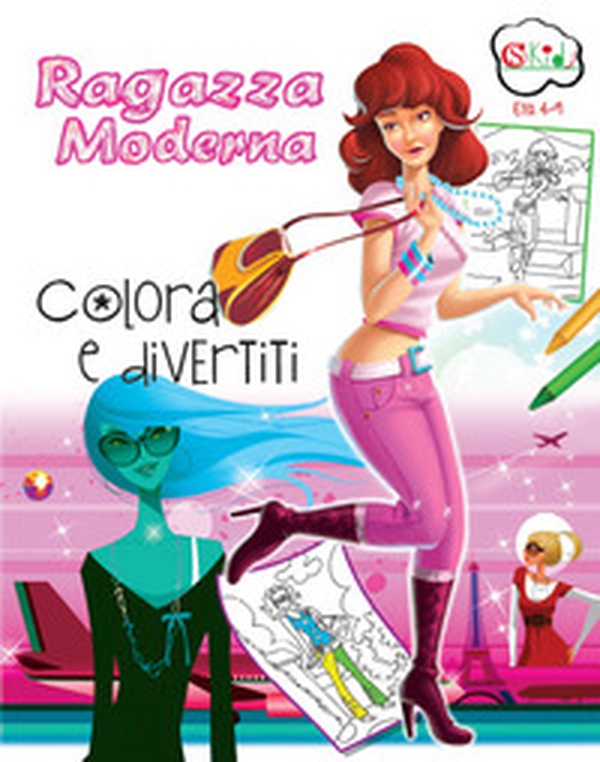Ragazza moderna. Colora e divertiti - Librerie.coop Ragazza moderna. Colora e divertiti - Librerie.coop