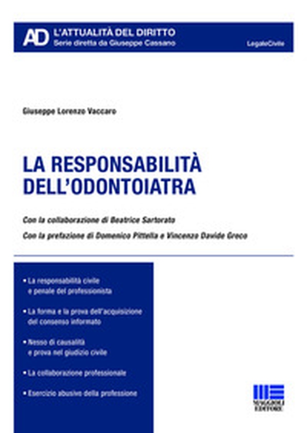 La responsabilità dell'odontoiatra - Librerie.coop La responsabilità dell'odontoiatra - Librerie.coop