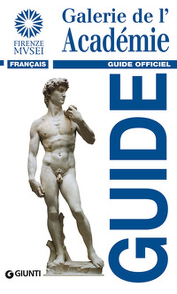 Galerie de l'Académie. Guide officiel - Librerie.coop Galerie de l'Académie. Guide officiel - Librerie.coop