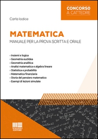 Matematica. Manuale per la prova scritta e orale - Librerie.coop