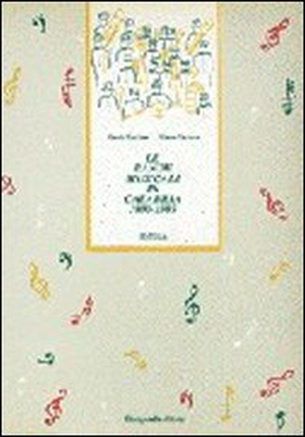 Le bande musicali in Calabria (1800-1985) - Librerie.coop Le bande musicali in Calabria (1800-1985) - Librerie.coop