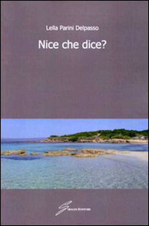 Nice che dice? - Librerie.coop Nice che dice? - Librerie.coop