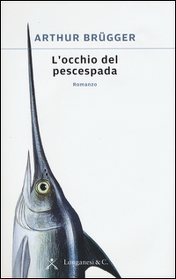 L'occhio del pescespada - Librerie.coop L'occhio del pescespada - Librerie.coop