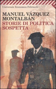 Storie di politica sospetta - Librerie.coop