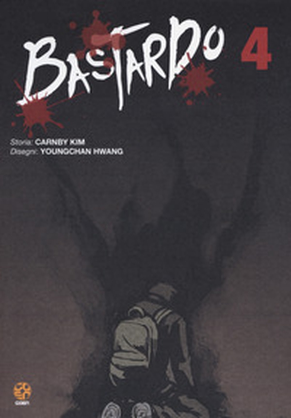 Bastardo - Vol. 4 - Librerie.coop Bastardo - Vol. 4 - Librerie.coop