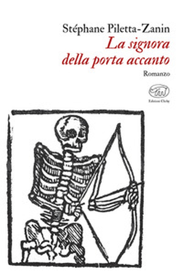 La signora della porta accanto - Librerie.coop La signora della porta accanto - Librerie.coop
