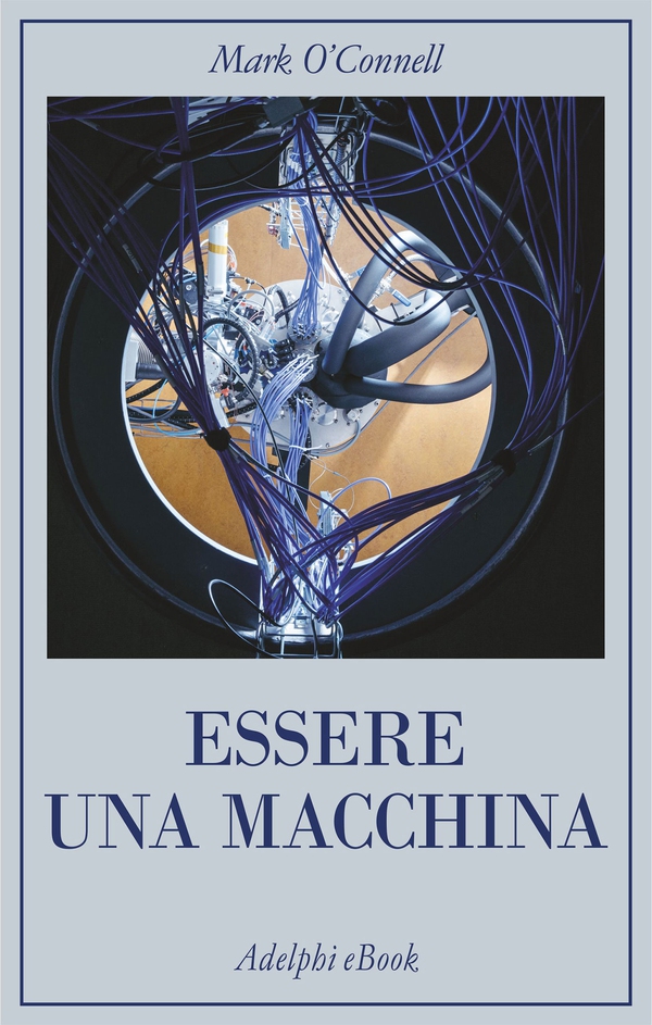 Essere una macchina - Librerie.coop Essere una macchina - Librerie.coop