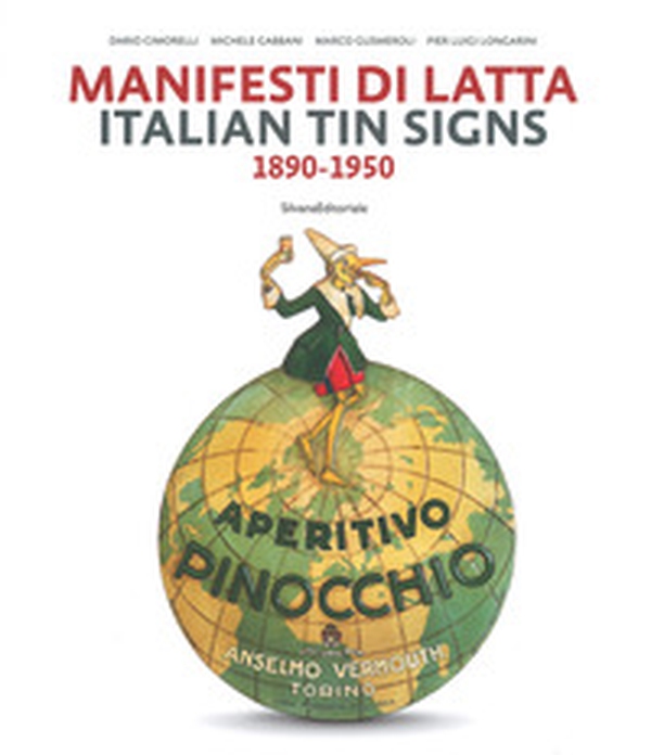 Manifesti di latta 1890-1950. Ediz. italiana e inglese - Librerie.coop Manifesti di latta 1890-1950. Ediz. italiana e inglese - Librerie.coop