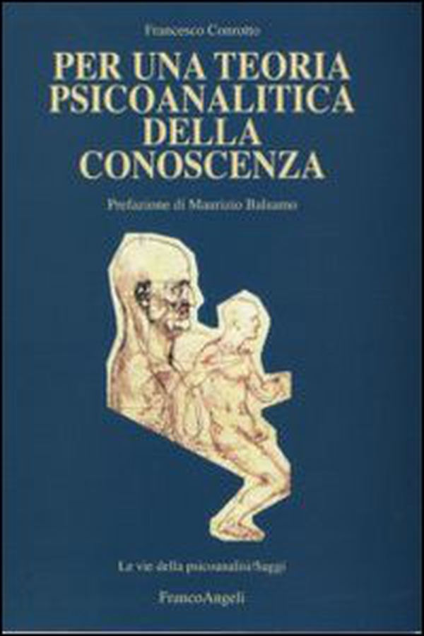 Per una teoria psicoanalitica della conoscenza - Librerie.coop Per una teoria psicoanalitica della conoscenza - Librerie.coop