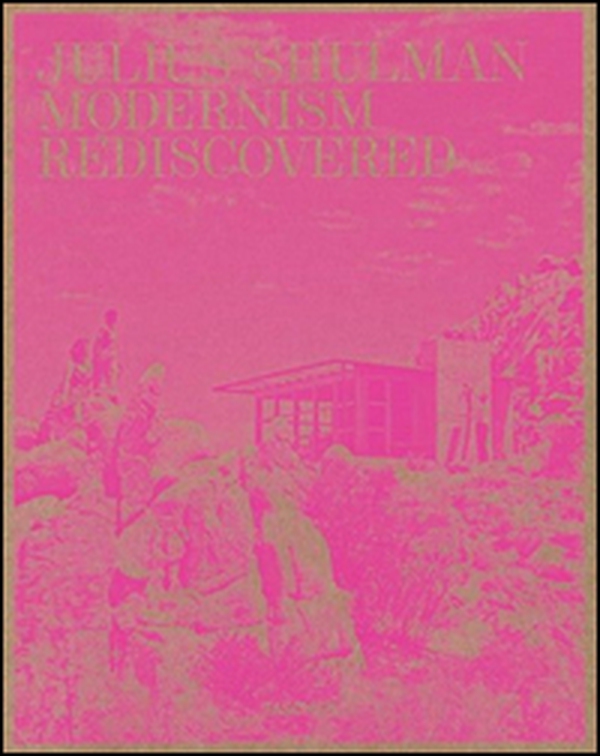 Julius Shulman. Modernism Rediscovered. Ediz. inglese, francese e tedesca - Librerie.coop Julius Shulman. Modernism Rediscovered. Ediz. inglese, francese e tedesca - Librerie.coop