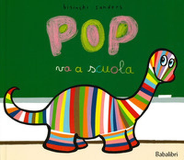 Pop va a scuola - Librerie.coop Pop va a scuola - Librerie.coop