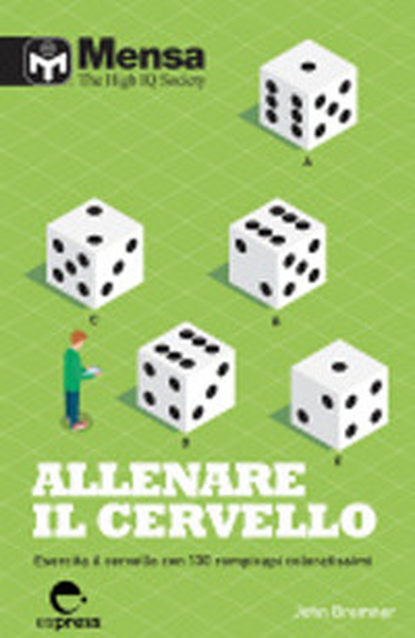 Allenare il cervello. Esercita il cervello con 130 rompicapi coloratissimi - Librerie.coop Allenare il cervello. Esercita il cervello con 130 rompicapi coloratissimi - Librerie.coop