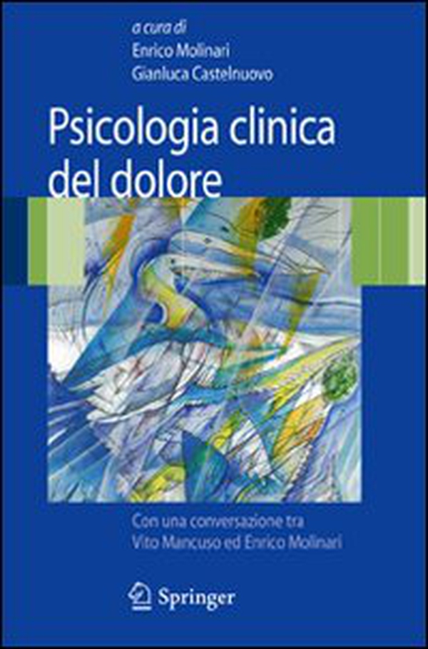 Psicologia clinica del dolore - Librerie.coop Psicologia clinica del dolore - Librerie.coop