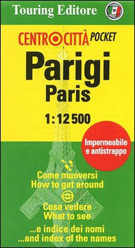 Parigi-Paris 1:12.500. Ediz. italiana ed inglese - Librerie.coop