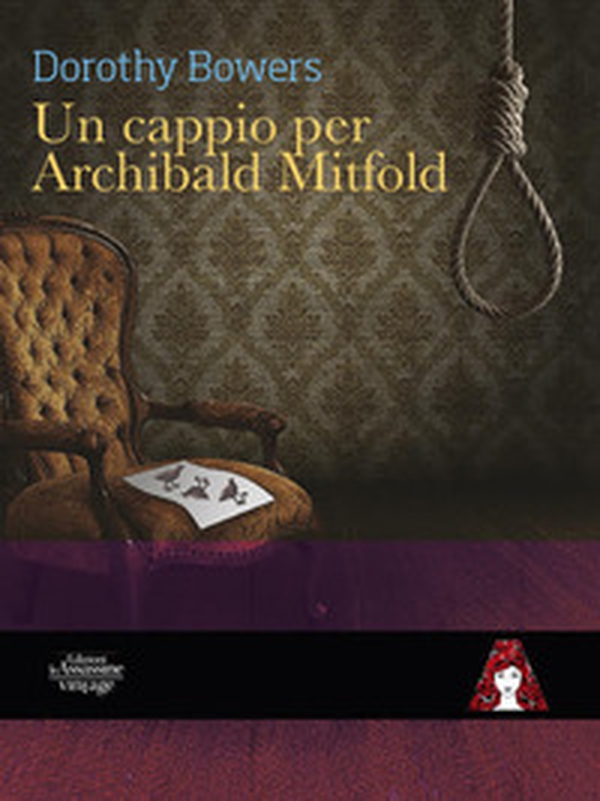 Un cappio per Archibald Mitfold - Librerie.coop Un cappio per Archibald Mitfold - Librerie.coop