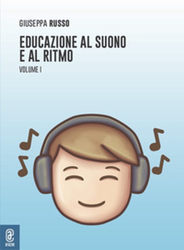 Educazione al suono e al ritmo - Librerie.coop Educazione al suono e al ritmo - Librerie.coop