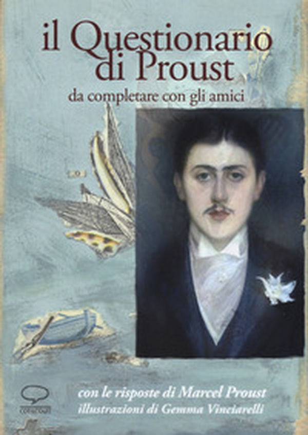 Il questionario di Proust da completare con gli amici. Con le risposte di Marcel Proust - Librerie.coop Il questionario di Proust da completare con gli amici. Con le risposte di Marcel Proust - Librerie.coop