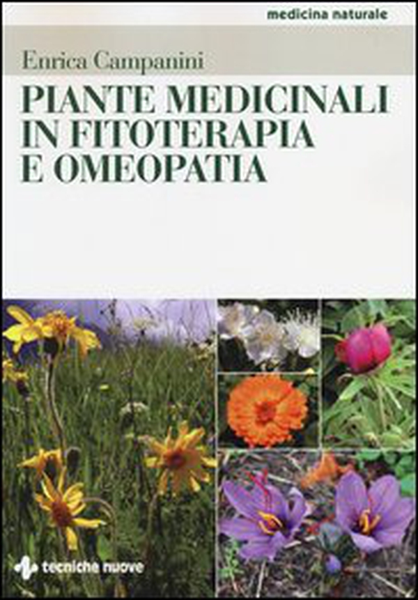 Piante medicinali in fitoterapia e omeopatia - Librerie.coop Piante medicinali in fitoterapia e omeopatia - Librerie.coop