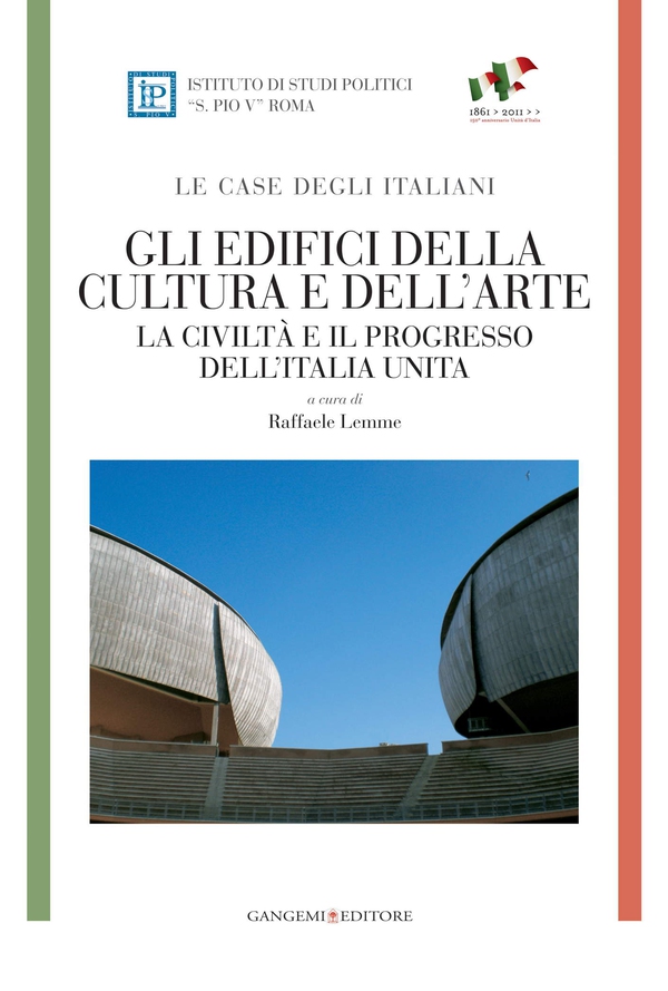 Gli edifici della cultura e dell'arte - Le case degli italiani - Librerie.coop Gli edifici della cultura e dell'arte - Le case degli italiani - Librerie.coop
