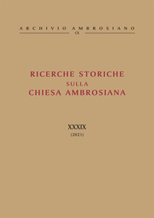 Ricerche storiche sulla Chiesa ambrosiana - Librerie.coop Ricerche storiche sulla Chiesa ambrosiana - Librerie.coop
