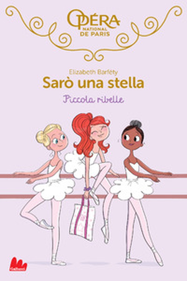 Piccola ribelle. Sarò una stella - Vol. 4 - Librerie.coop Piccola ribelle. Sarò una stella - Vol. 4 - Librerie.coop