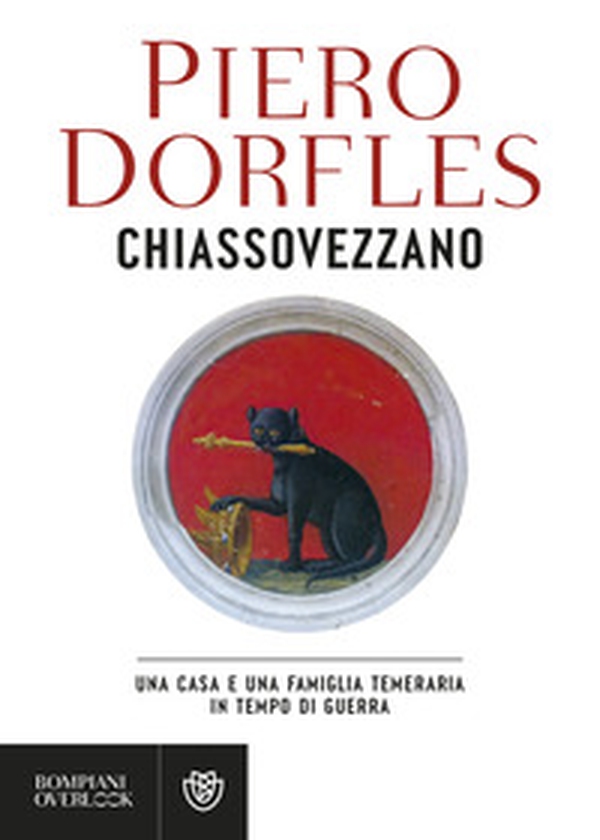 Chiassovezzano. Una casa e una famiglia temeraria in tempo di guerra - Librerie.coop Chiassovezzano. Una casa e una famiglia temeraria in tempo di guerra - Librerie.coop